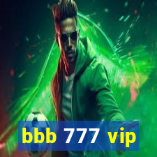 bbb 777 vip